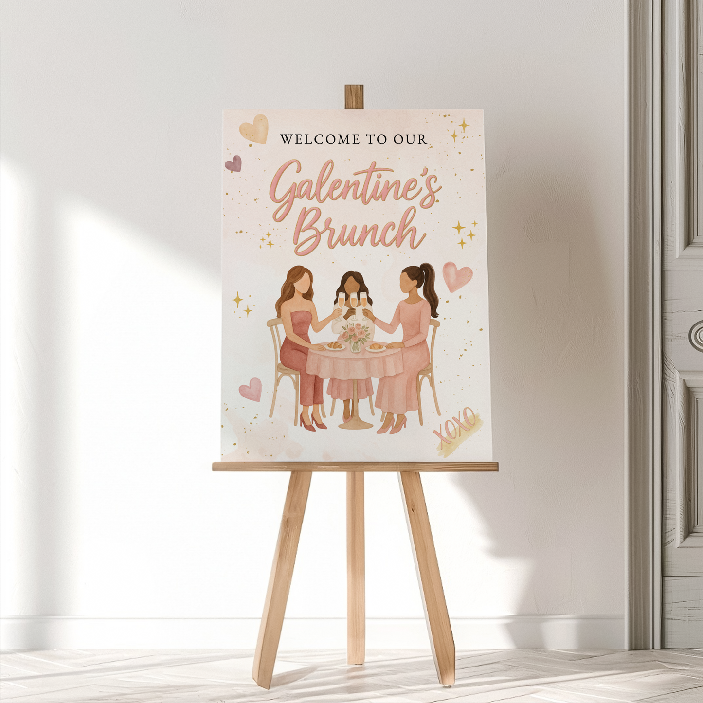 Galentine's Welcome Sign